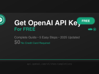 How to Get OpenAI API Key for Free 2025 - Step-by-Step Guide